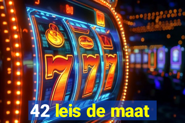 42 leis de maat